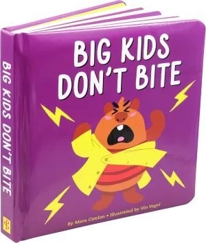 BIG KIDS DON'T BITE - BOARD BOOK