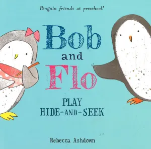 Bob And Flo Play Hide-And-Seek