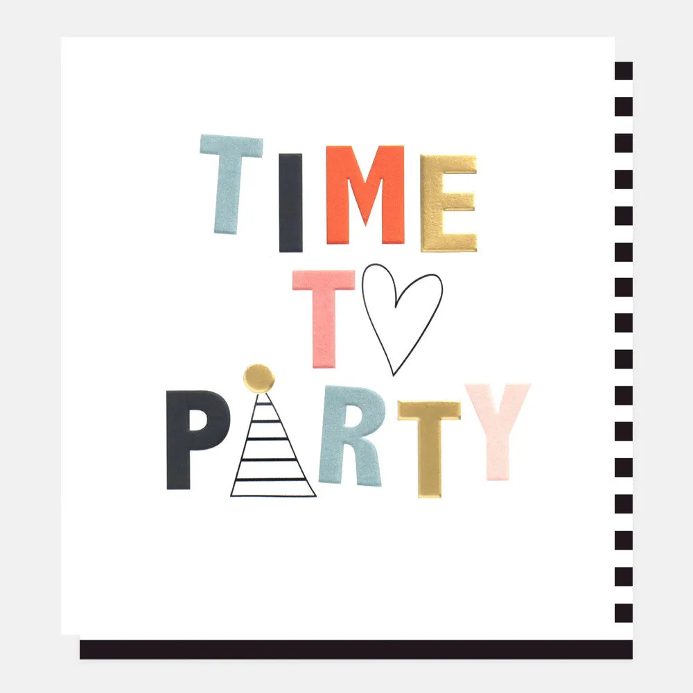 Heart & Hat Time To Party Birthday Card